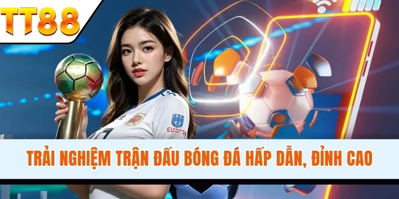 kèo cược da dạng, phong phú tại thể thao TT88